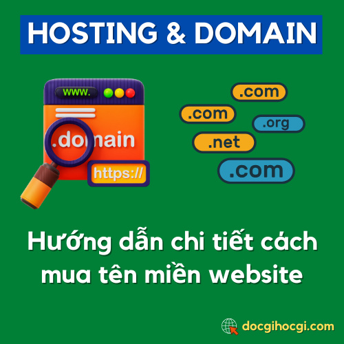 Hướng dẫn chi tiết cách mua tên miền website